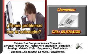 Servicio Tecnico Computacion - Domicilio: Contacto CEL: 09-5 Avisos gratis en Chile en Vitacura |   Reparacion Arreglo Computador Notebook PC Servicio Tecnico 095764286,  Reparacion Arreglo Computador Notebook PC Servicio Tecnico 095764286